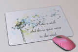 Inspirational Watercolor Mouse Pad -  Make a Wish Dandelion Mouse Pad - Mother's Day or Birthday Gift - Motivational Quote - Desk