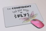 Dragonfly Mouse Pad -  Custom Inspirational Mouse Pad - Be Confident, Find Your Wings and Fly - Birthday Gift - Gift for Her - Office Decor