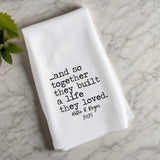 Personalized Wedding Flour Sack Towel – And So Together They Built a Life They Loved – Custom Wedding Gift, Bridal Shower or Engagement Gift