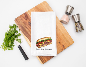 Bread, Meat, Resistance | Funny Protest Kitchen Towel | Political Flour Sack Towel | Activist Gift | Snarky Kitchen Decor