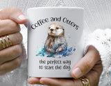 Coffee and Otters Coffee Mug Gift - Otter Lovers Gift - Otters Mug - Custom Gift for Her - Otter Spirit Animal