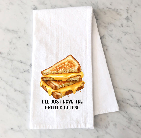 I’ll Just Have the Grilled Cheese Flour Sack Towel – Funny Cheese Lover Kitchen Towel