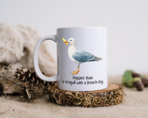 Happier Than a Seagull with a French Fry – Fun Ceramic Coffee Mug - Beach Lover Gift