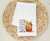 Southern Charm Flour Sack Towel - Sweet Tea Front Porch Saying - Funny Kitchen Towel - Southern Gift - Country Home Decor - Southern Life