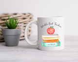 World's Best Teacher Coffee Mug Gifts - Personlized Gifts for Teacher - Teacher Appreciation Coffee Cup Gift - End of School Teacher Gift