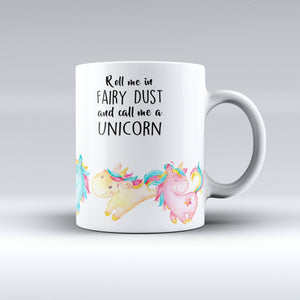 Unicorn Coffee Cup -Funny Coffee Mug for the Unicorn Lover - Unique Coffee Mug - Fairy Dust Mug - Watercolor - Unicorn - Mother's Day Gift