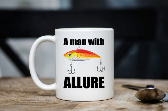 A Man With Allure Fishing Coffee Mug For Dad
