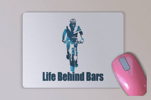Fun Bicycle Mouse Pad -  Life Behind Bars Cycling Pun Mouse Pad - Mountain Biking Mouse Pad -  Birthday or Father's Day Gift - Cyclists