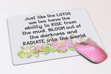 Inspirational Watercolor Lotus Mouse Pad -  Just Like a Lotus Custom Mouse Pad - Mother's Day or Birthday Gift - Motivational Quote - Desk