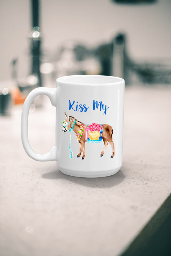 Kiss My *Donkey* Funny Quote Coffee Mug - Unique Gift - Sassy Statement Mug - Best Friend or Coworker Gift - Dishwasher Safe