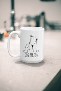 Dog Person Coffee Mug Gift - Dog Lover Gift - You're my Dog Person - Dog Dad - Dog Mom