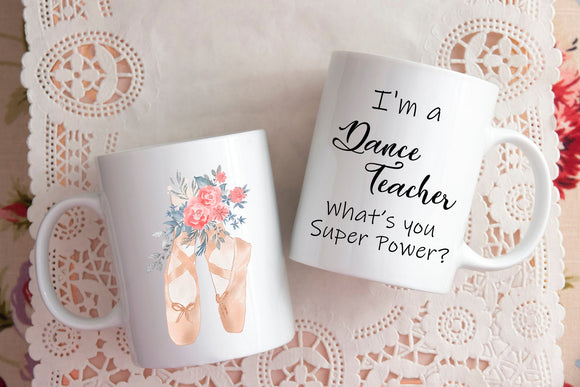 Dance Teacher Ballet Gift Coffee Mug