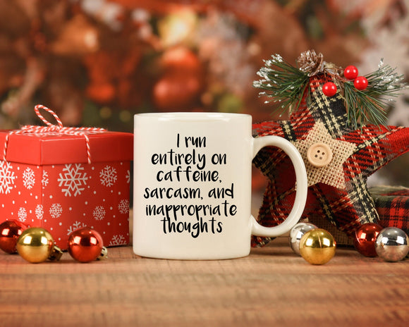 Sassy Sarcasm Coffee and Inappropriate Thoughts Coffee Mug