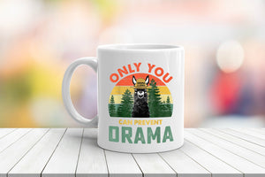 Only You Can Prevent Llama Drama Coffee Mug